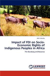 Impact of FDI on Socio-Economic Rights of Indigenous Peoples in Africa