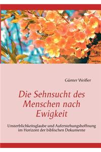Sehnsucht Des Menschen Nach Ewigkeit