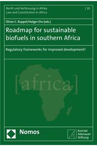 Roadmap for Sustainable Biofuels in Southern Africa