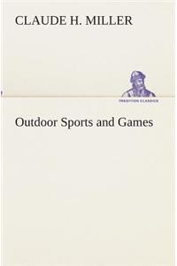 Outdoor Sports and Games