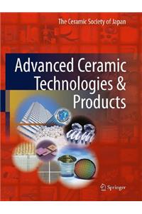 Advanced Ceramic Technologies & Products