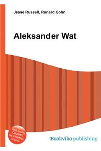 Aleksander Wat