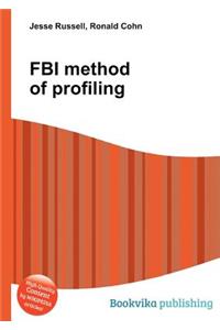 FBI Method of Profiling
