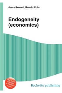 Endogeneity (Economics)