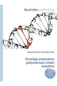Overlap Extension Polymerase Chain Reaction