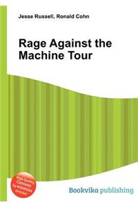 Rage Against the Machine Tour