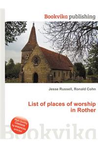 List of Places of Worship in Rother