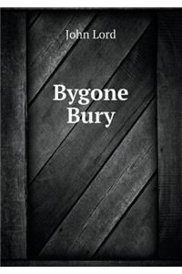 Bygone Bury