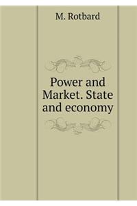 Power and Market. State and economy