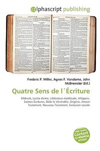 Quatre Sens de Lcriture