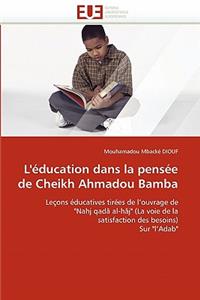 L''�ducation Dans La Pens�e de Cheikh Ahmadou Bamba