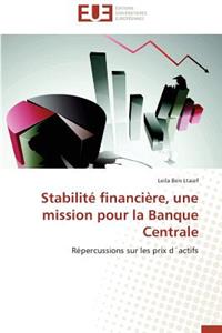 Stabilité Financière, Une Mission Pour La Banque Centrale