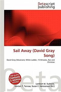 Sail Away (David Gray Song)