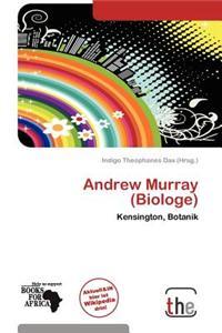 Andrew Murray (Biologe)