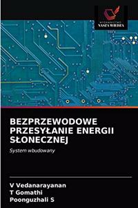 Bezprzewodowe Przesylanie Energii Slonecznej