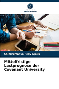 Mittelfristige Lastprognose der Covenant University