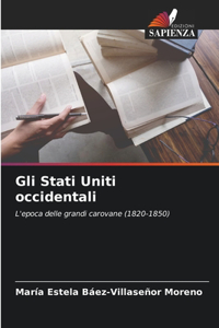 Gli Stati Uniti occidentali