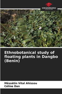 Ethnobotanical study of floating plants in Dangbo (Benin)