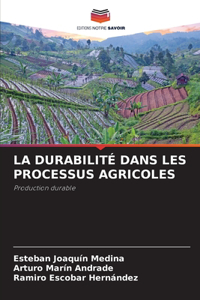 La Durabilité Dans Les Processus Agricoles