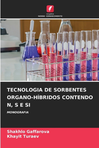 Tecnologia de Sorbentes Organo-Híbridos Contendo N, S E Si