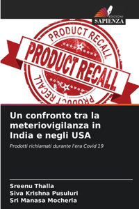 confronto tra la meteriovigilanza in India e negli USA
