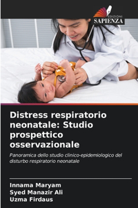 Distress respiratorio neonatale