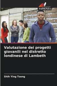 Valutazione dei progetti giovanili nel distretto londinese di Lambeth