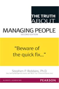 Truth About Managing People, 2nd Edition