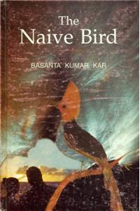 The Naive Bird