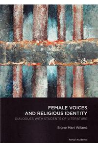 Female Voices & Religious Identity