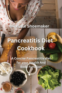 Pancreatitis Diet Cookbook