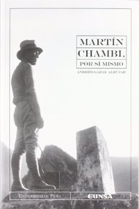 Martin Chambi, Por Si Mismo