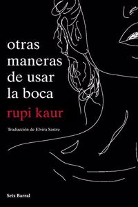 otras maneras de usar la boca