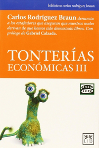 Tonterías Económicas III