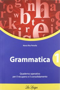 Grammatica 1 per Scuole Superiori - Quaderno Operativo