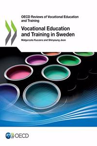 Vocational Education and Training in Sweden