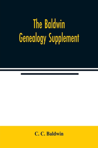 Baldwin genealogy supplement