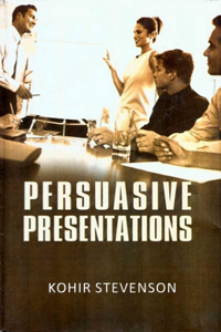 Persuasive Presentations