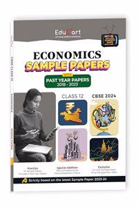 Educart CBSE Economics Class 12 Sample Paper 2023-24 (Introducing Revision Maps and Past Year Papers) 2024