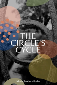 The Circle's Cycle
