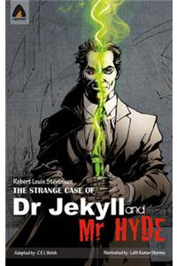 The Strange Case of Dr Jekyll and Mr Hyde
