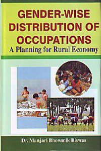 Gender-Wise Distribution Of Occupations: A Planning For Rural Economy