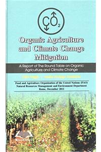 Organic Agriculture and Climate Change Mitigation