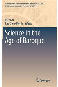 Science in the Age of Baroque