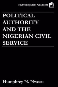 Political Authority and the Nigerian Civil Service