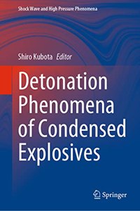 Detonation Phenomena of Condensed Explosives