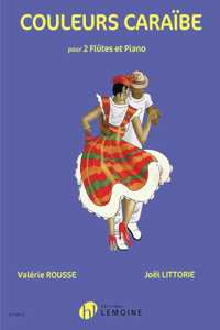 COULEURS CARABE 2 FLUTES PIANO