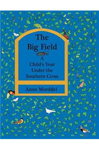 The Big Field