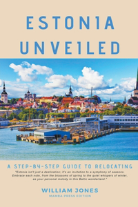 Estonia Unveiled