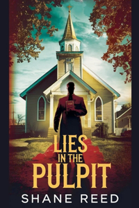 Lies in the Pulpit